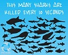 Number of sharks killed every 10 seconds